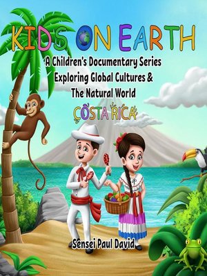 cover image of Costa Rica: Kids On Earth, #1